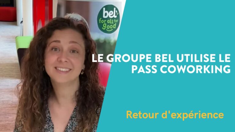 Le Groupe Bel utilise le Pass Coworking pour ses salariés